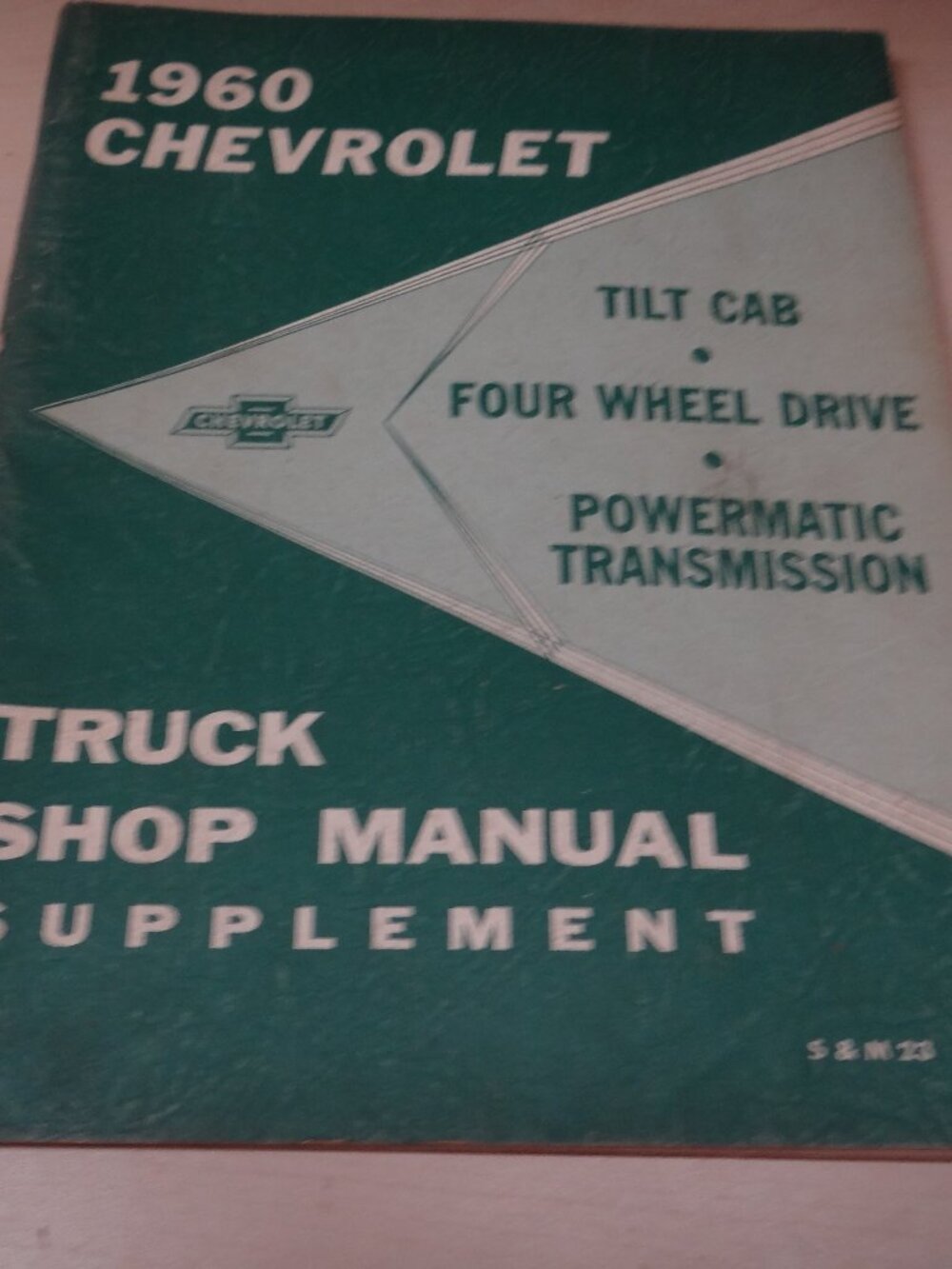 1960 Chevrolet Truck Shop Manual Supplement Tilt Cab Four Wheel Drive Power Tran
